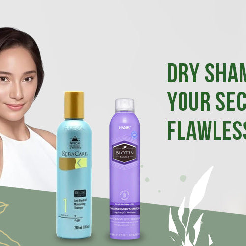 Dry Shampoo Secrets