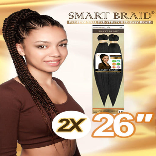 Smart Braid 2X Pre Stretched 26 inches - Beauty and Hair Supply
